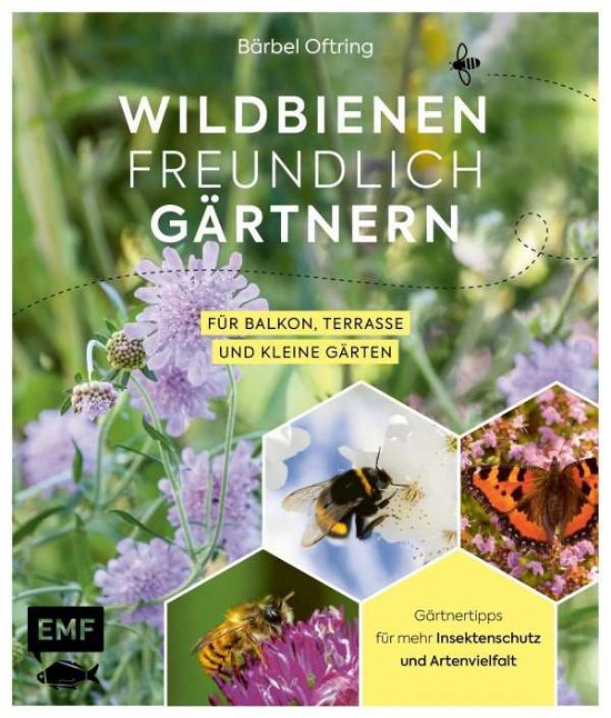 Cover for Oftring · Wildbienenfreundlich gärtnern f (Buch)