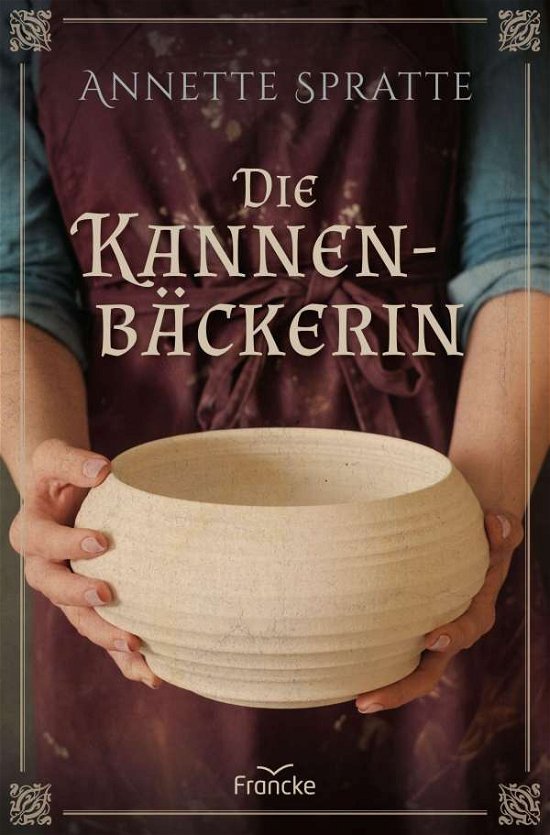 Cover for Spratte · Die Kannenbäckerin (Bok)