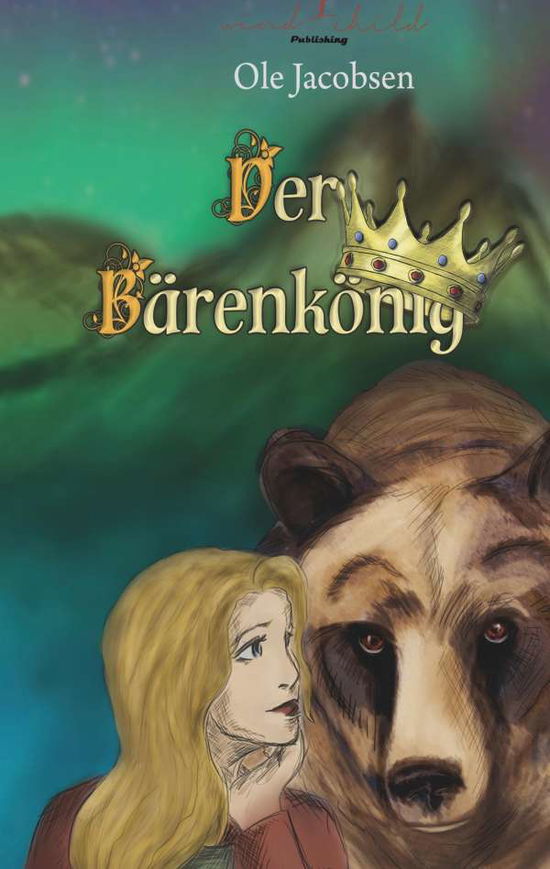 Cover for Jacobsen · Der Bärenkönig (Book)