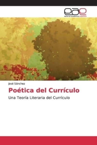 Cover for Sánchez · Poética del Currículo (Buch) (2018)
