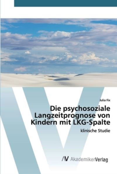 Cover for Fix · Die psychosoziale Langzeitprognose (Bok) (2019)