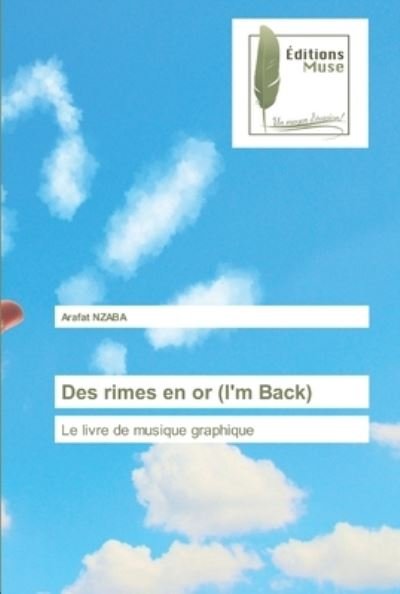 Cover for Nzaba · Des rimes en or (I'm Back) (Buch) (2019)