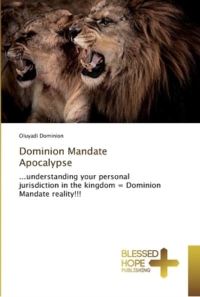 Cover for Dominion · Dominion Mandate Apocalypse (Bok) (2018)
