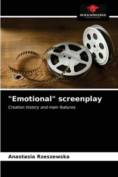 Cover for Anastasia Rzeszewska · Emotional screenplay (Paperback Book) (2021)