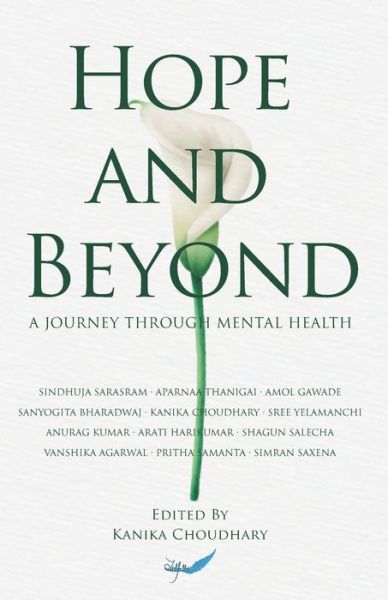 Cover for Kanika Choudhary · Hope And Beyond: A Journey Through Mental Health (Paperback Book) (2020)