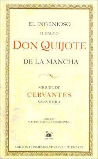 Cover for Miguel de Cervantes · Don Quijote De LA Mancha (Hardcover bog) (2005)