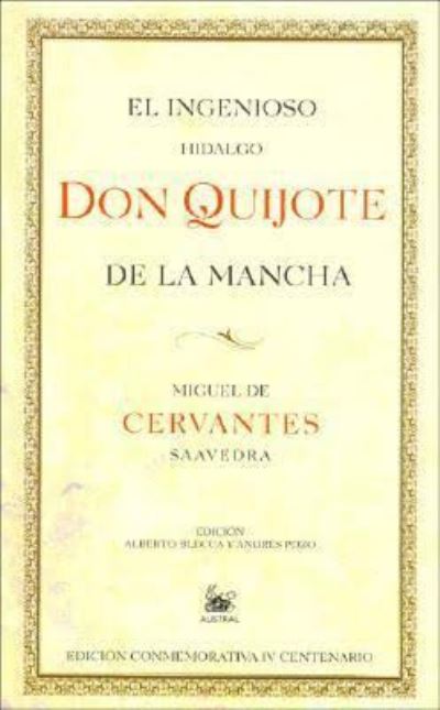 Cover for Miguel de Cervantes · Don Quijote De LA Mancha (Hardcover Book) (2005)