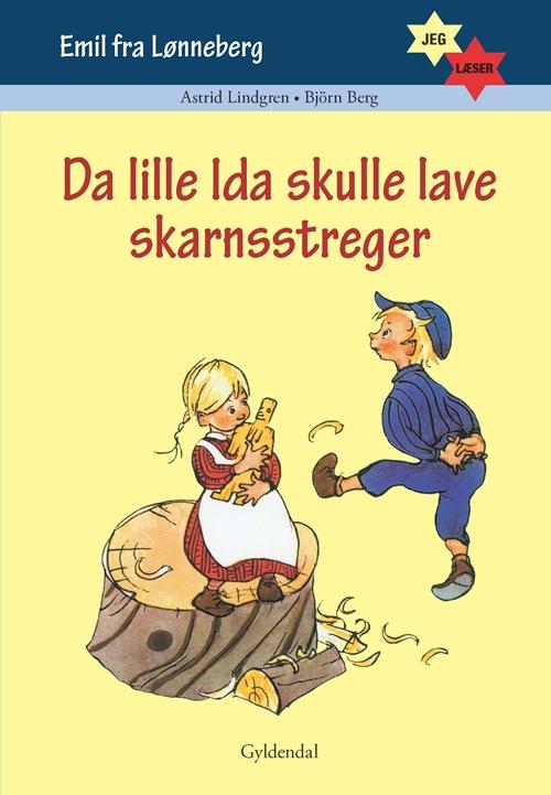 Cover for Astrid Lindgren; Björn Berg · Jeg læser: Jeg læser. Da lille Ida skulle lave skarnsstreger (Bound Book) [1st edition] [Indbundet] (2014)