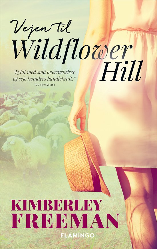 Cover for Kimberley Freeman · Vejen til Wildflower Hill (Pocketbok) [2. utgave] (2020)