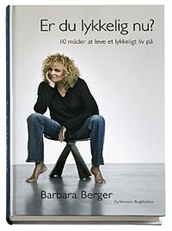 Cover for Barbara Berger · Er du lykkelig nu? (Innbunden bok) [1. utgave] (2007)