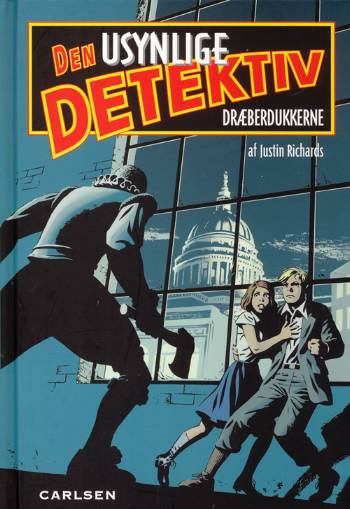 Cover for Justin Richards · Den Usynlige Detektiv, 1: Den usynlige detektiv Dræberdukkerne (Bound Book) [1. wydanie] (2006)