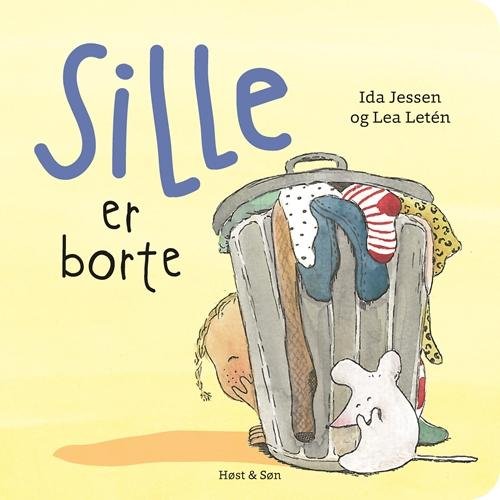 Cover for Ida Jessen · Sille er borte (Cardboard Book) [1er édition] (2016)