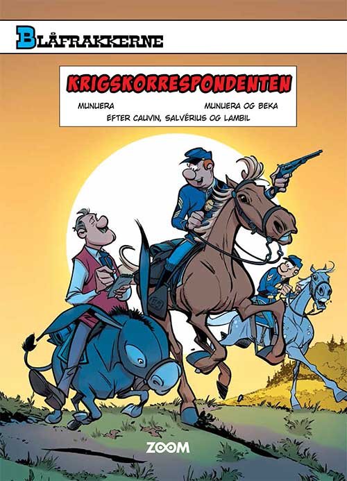 Cover for Beka Munuera · Blåfrakkerne: Blåfrakkerne: Krigskorrespondenten (Heftet bok) [1. utgave] (2021)