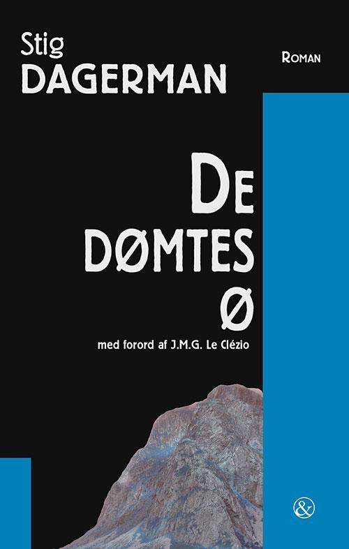 Cover for Stig Dagerman · De dømtes ø (Sewn Spine Book) [1.º edición] (2016)