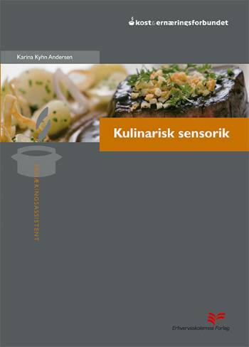 Cover for Karina Kyhn Andersen · Kulinarisk sensorik (Book) [1st edition] (2008)