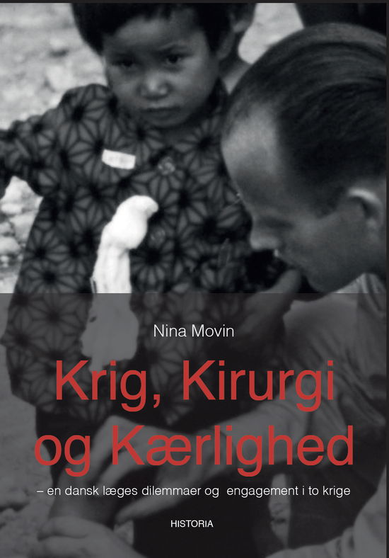 Cover for Nina Movin · Krig, Kirurgi og Kærlighed (Hardcover Book) [2nd edition] (2016)