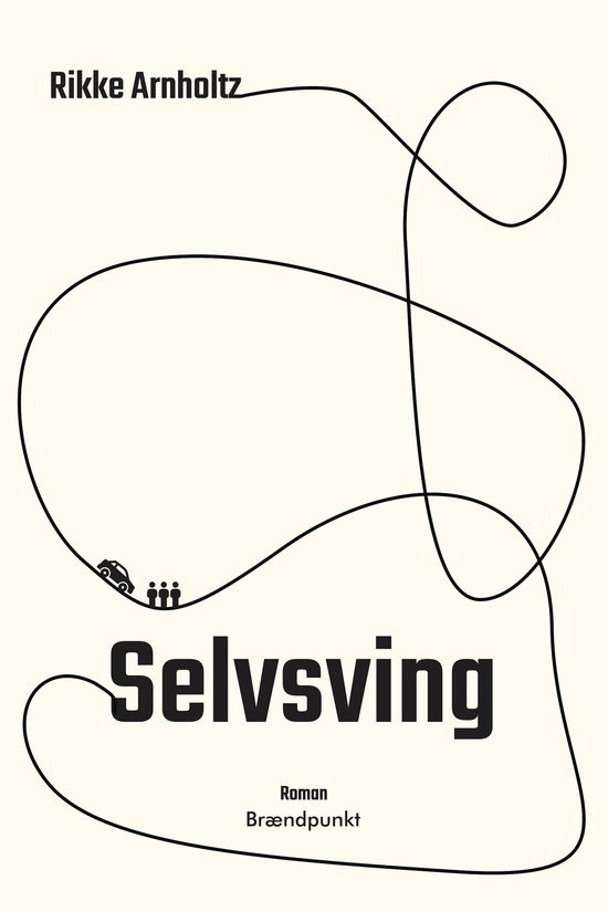 Cover for Rikke Arnholtz · Selvsving (Sewn Spine Book) [1st edition] (2025)