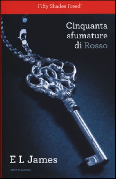 Cover for E L James · Cinquanta sfumature di rosso (Hardcover bog) (2014)