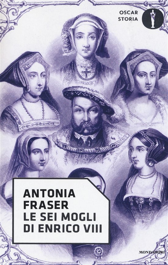 Cover for Antonia Fraser · Le Sei Mogli Di Enrico VIII (Book)