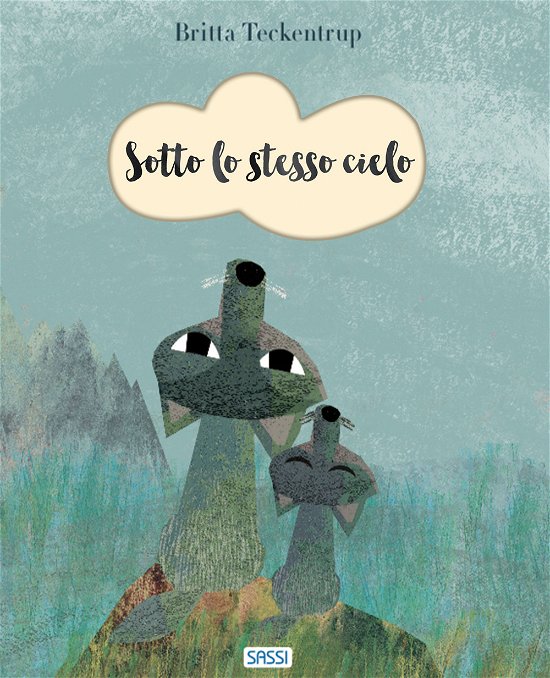 Cover for Britta Teckentrup · Sotto Lo Stesso Cielo. Nuova Ediz. (Book)