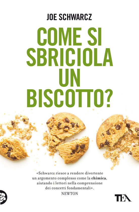 Come Si Sbriciola Un Biscotto? - Joe Schwarcz - Books -  - 9788850261901 - 