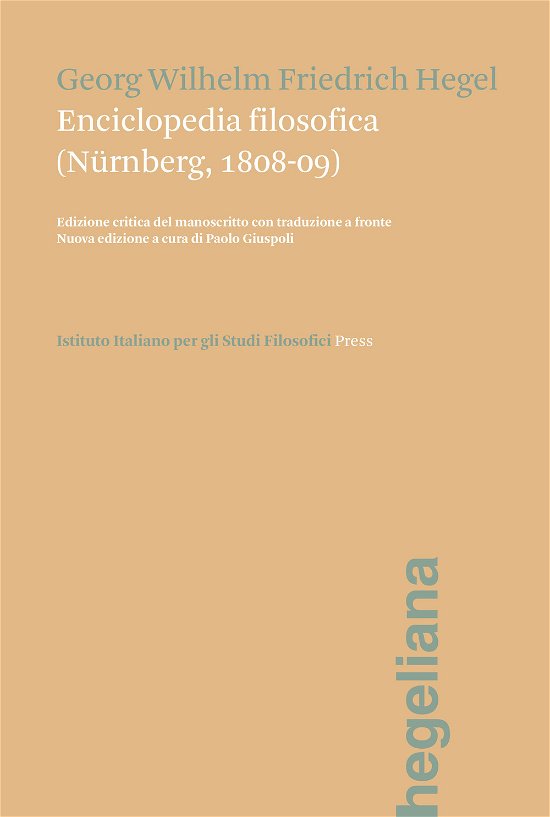 Cover for Friedrich Hegel · Enciclopedia Filosofica (Nurnberg, 1808-09). Ediz. Italiana E Tedesca (Bog)