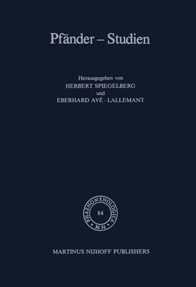 H Spiegelberg · Pfander-Studien - Phaenomenologica (Hardcover Book) [1982 edition] (1982)