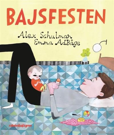 Bajsfesten - Alex Schulman - Bøker - Rabén & Sjögren - 9789129722901 - 9. oktober 2020
