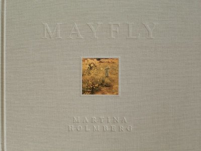 Mayfly - Martina Holmberg - Other - Martina Holmberg - 9789151936901 - February 27, 2020