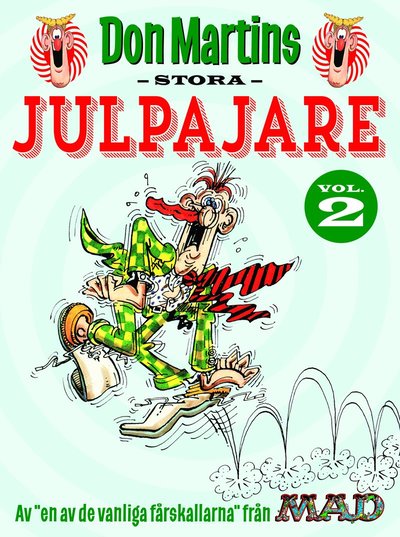 Cover for Don Martin · Don Martins stora julpajare vol. 2 (Book) (2015)