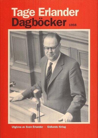 Cover for Tage Erlander · Dagböcker 1958 (Indbundet Bog) (2008)