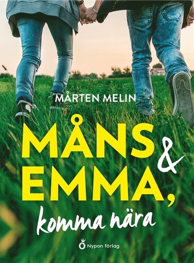 Cover for Mårten Melin · Måns och Emma: Måns och Emma, komma nära (Bound Book) (2021)