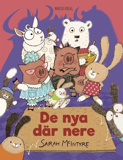 Cover for Sarah McIntyre · De nya där nere (Gebundesens Buch) (2018)