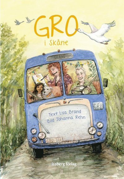 Cover for Lisa Brand · Gro i Skåne (Bound Book) (2022)