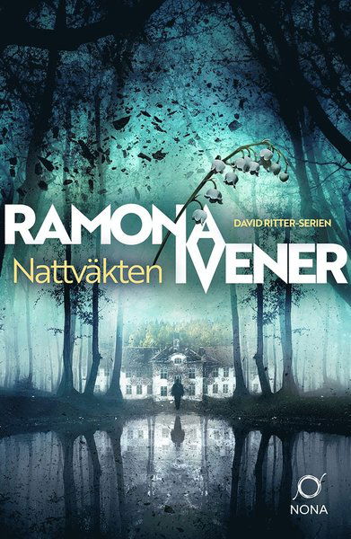 Cover for Ramona Ivener · David Ritter-serien: Nattväkten (ePUB) (2021)