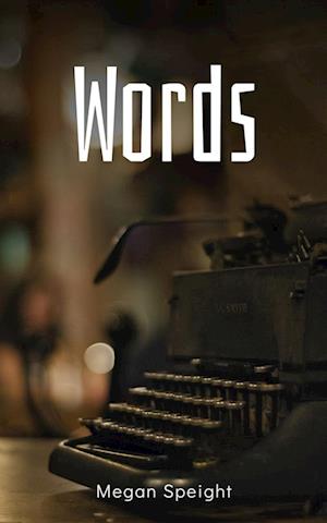 Cover for Megan Speight · Words (Paperback Book) (2023)