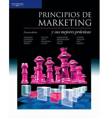 Cover for Czinkota, Michael (Georgetown University) · Principios de marketing: Y SUS MEJORES PRACTICAS (Taschenbuch) (2007)