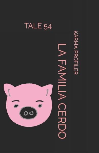 Cover for Karma Profiler · La Familia Cerdo (Paperback Book) (2020)