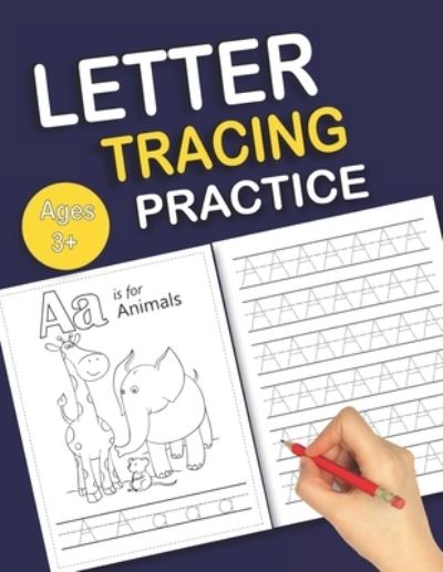 Cover for Barish Publications · Letter Tracing Practice: Alphabet Handwriting Practice workbook with Sight words for Pre K, Kindergarten and Kids Ages 3-5 Reading And Writing (Paperback Book) (2020)