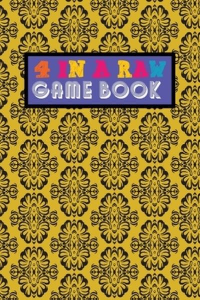 Cover for Yellow Publishing House · 4 In A Row Game Book (Paperback Book) (2021)