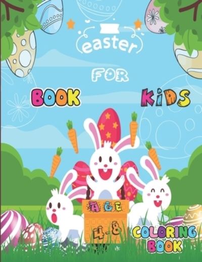 Cover for Easter Bunny · Easter Book for Kids Age 4-8 Coloring Book (Paperback Book) (2021)