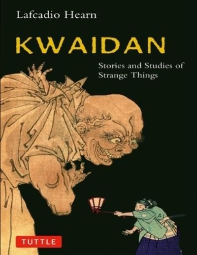 Cover for Lafcadio Hearn · Kwaidan (Paperback Book) (2021)