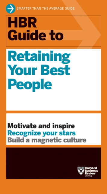 Cover for Harvard Business Review · HBR Guide to Retaining Your Best People (Hardcover Book) (2025)