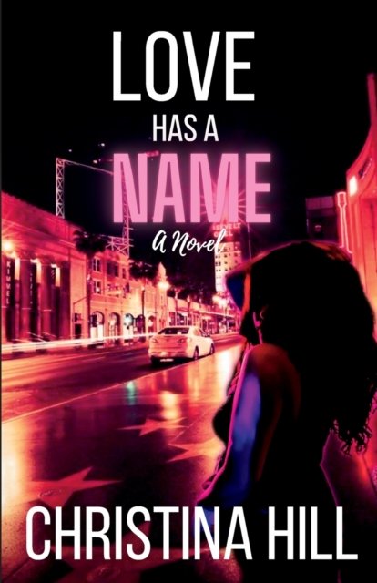 Cover for Hill · Love has a Name - Love (Paperback Bog) (2022)