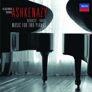 Debussy & Ravel: Music for Two - Ashkenazy Vladimir / Ashkenazy - Musikk - POL - 0028947810902 - 4. august 2010