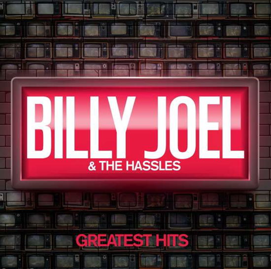 Cover for Joel, Billy &amp; The Hassles · Greatest Hits (CD) (2019)