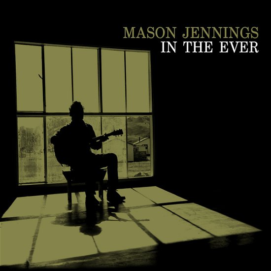 In the Ever - Mason Jennings - Musik - ROCK - 0602517688902 - 27 maj 2008