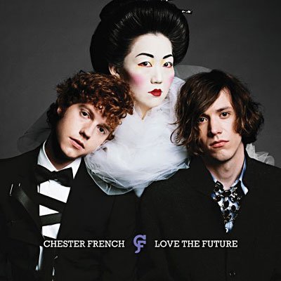 Cover for Chester French · Love Future (CD) (2009)