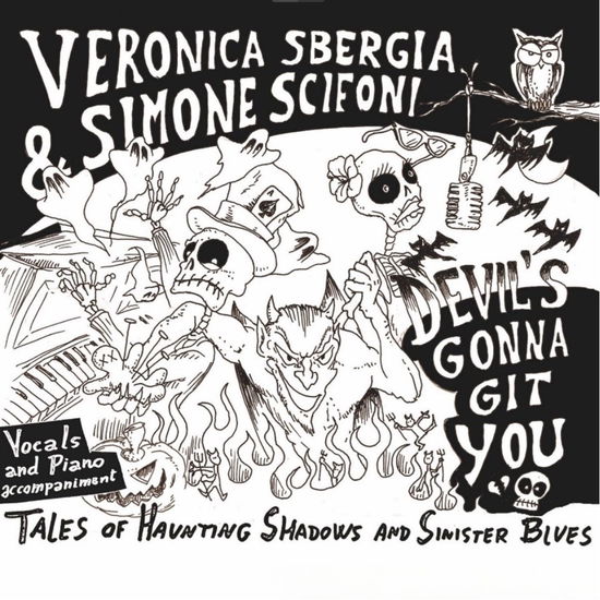 Cover for Sbergia,veronica / Scifoni,simone · Devil's Gonna Git You (CD) (2025)