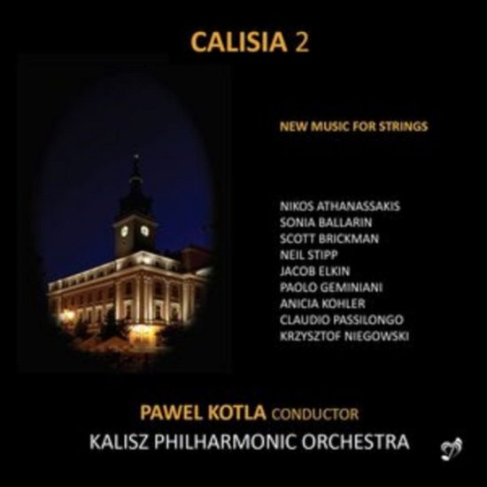 Cover for Krzysztof Niegowski; Kalisz Philharmonic Orchestra · Calisia 2: New Music For Strings (CD) (2022)